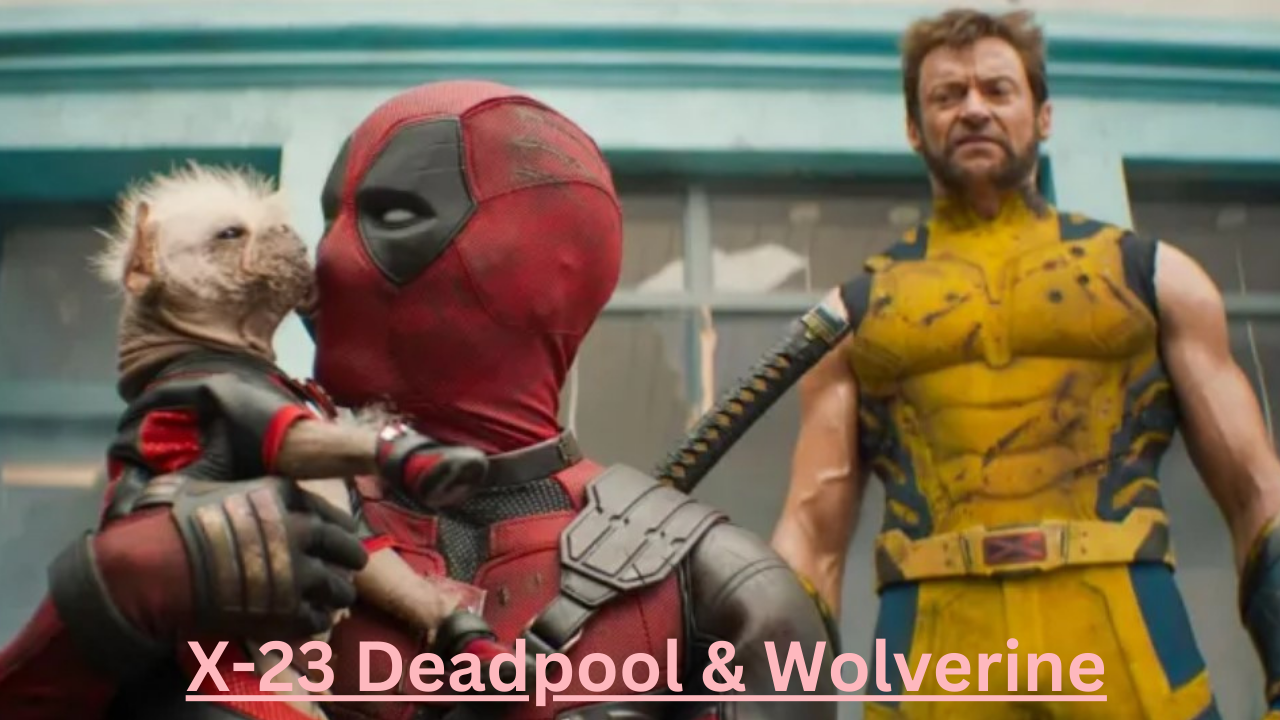 X 23 deadpool & wolverine trailer