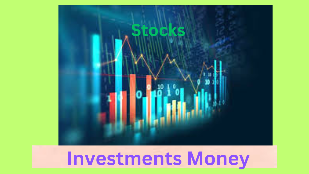 Investments money