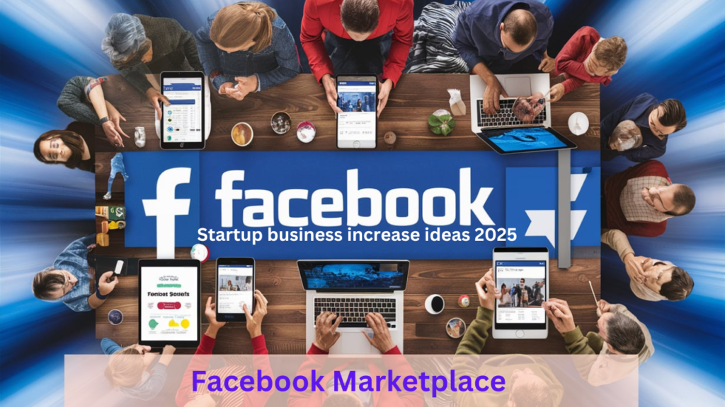 Facebook Marketplace for Your Business