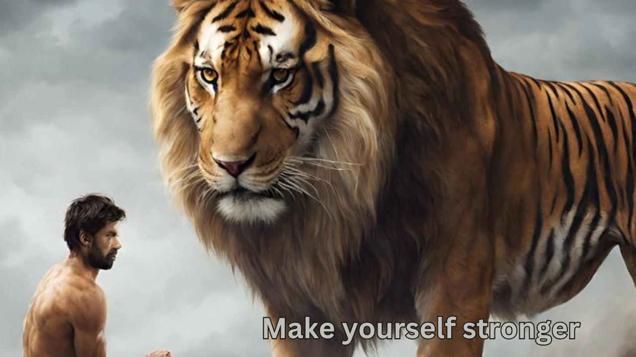 make yourself stronger