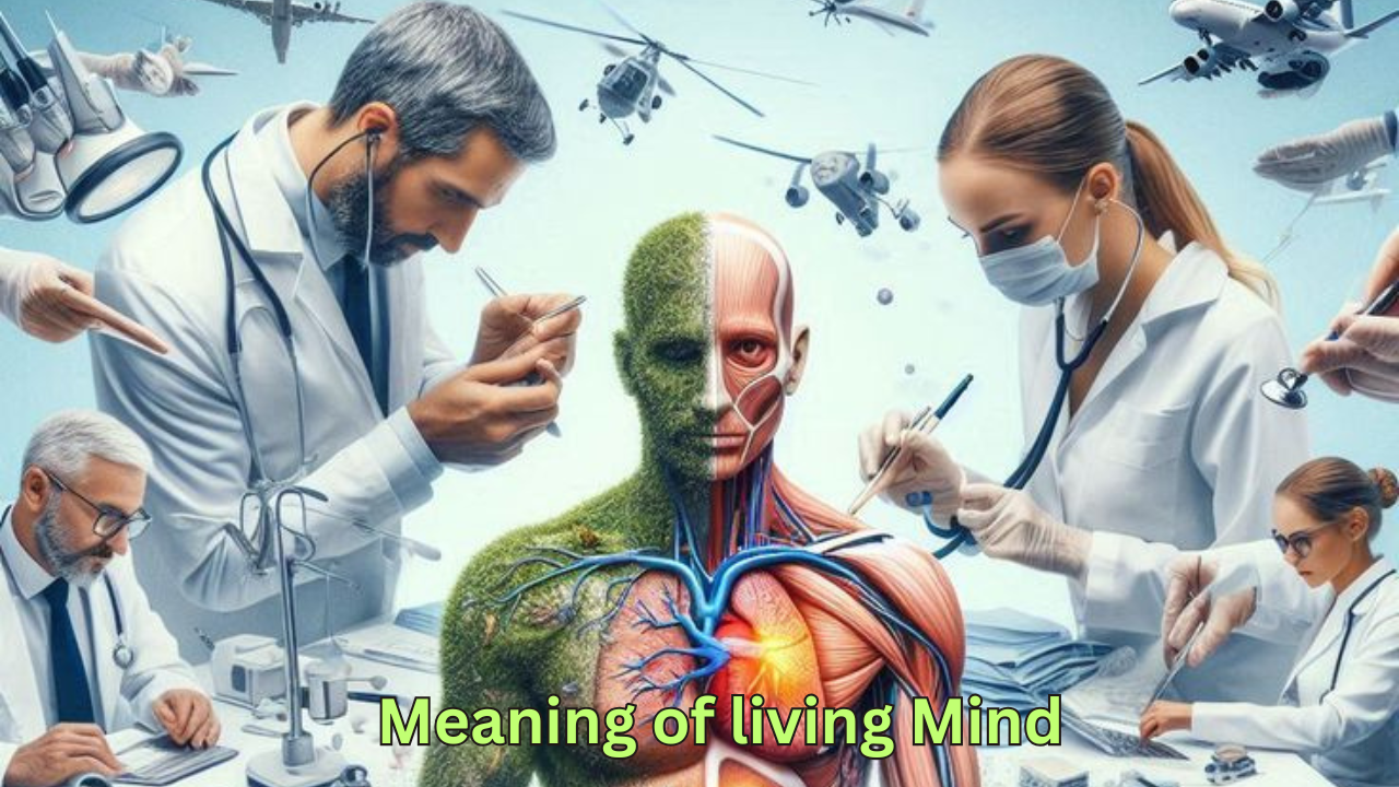 meaning of living mind 